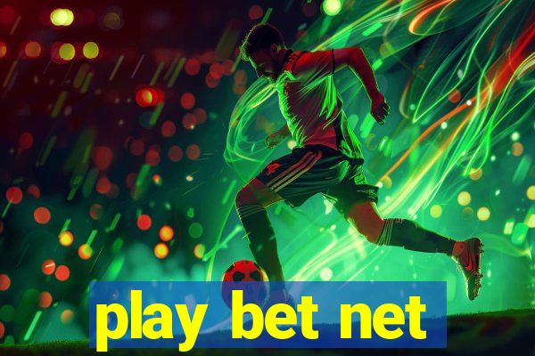 play bet net