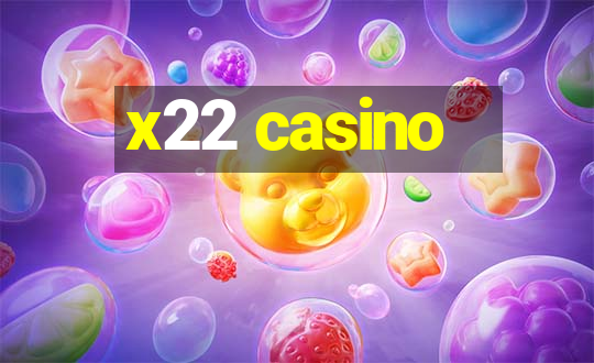 x22 casino