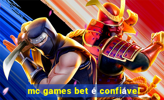 mc games bet é confiável