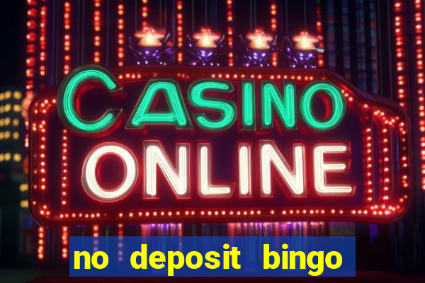 no deposit bingo win real money