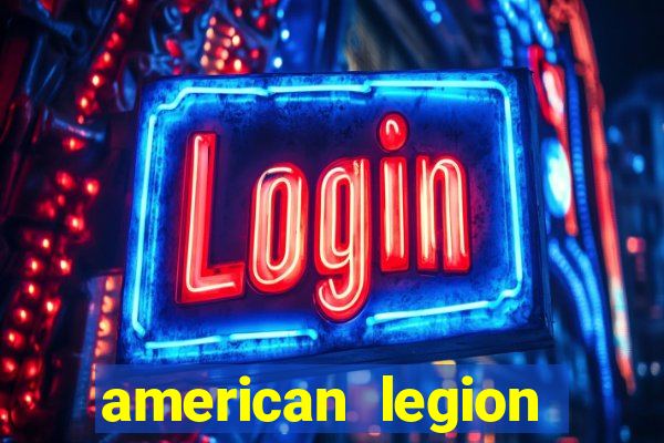 american legion bingo times