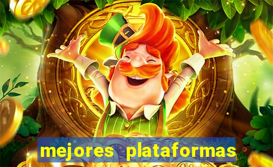 mejores plataformas de casino online