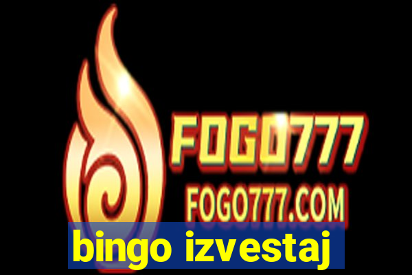 bingo izvestaj