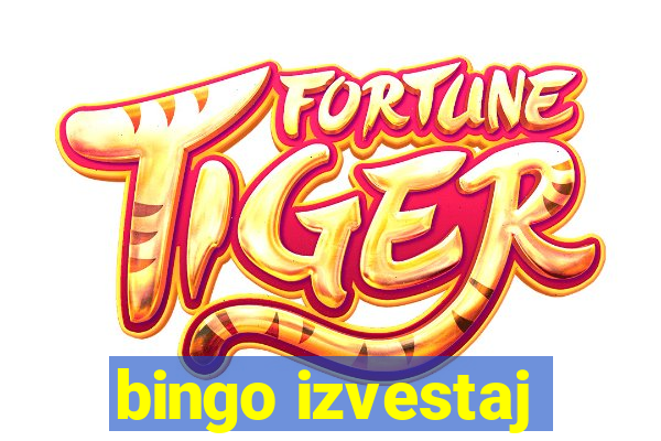 bingo izvestaj