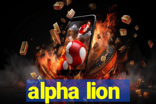 alpha lion