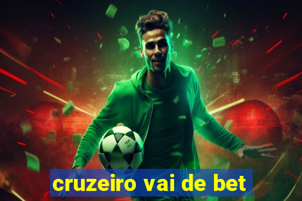 cruzeiro vai de bet