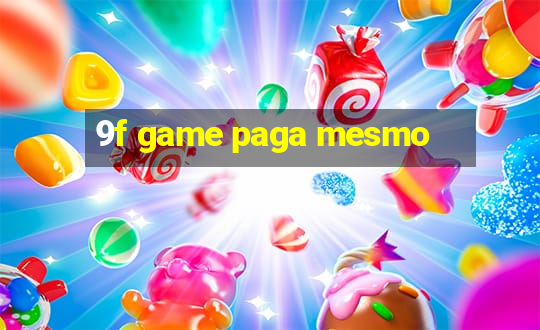 9f game paga mesmo