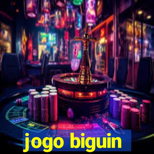 jogo biguin