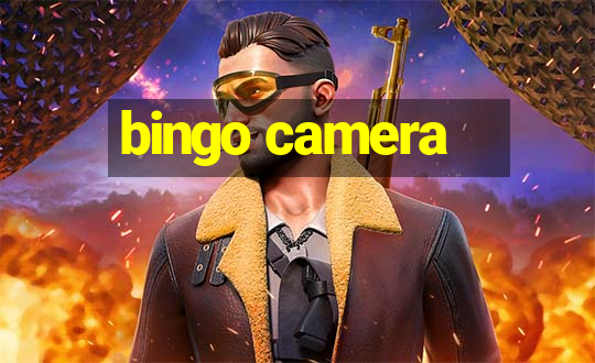 bingo camera