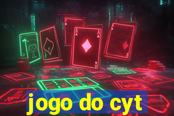 jogo do cyt