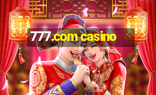 777.com casino