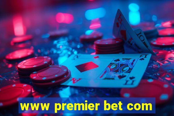 www premier bet com