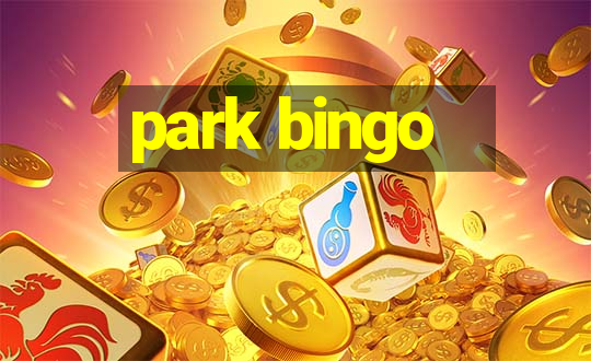 park bingo