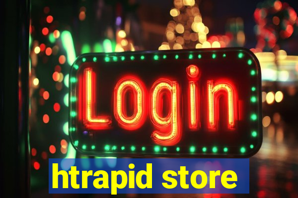 htrapid store