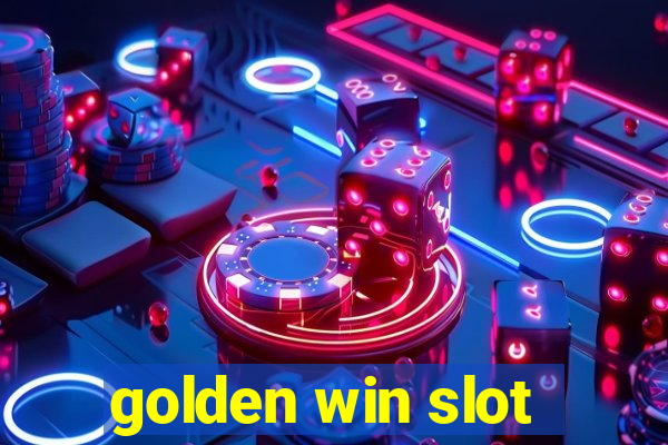 golden win slot