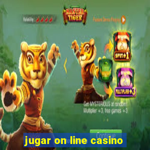 jugar on line casino