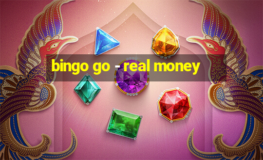 bingo go - real money