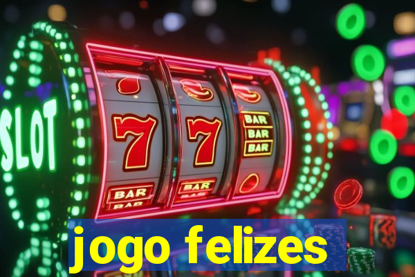 jogo felizes