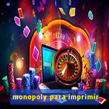 monopoly para imprimir