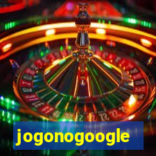 jogonogoogle