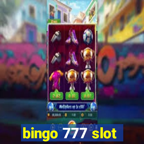 bingo 777 slot