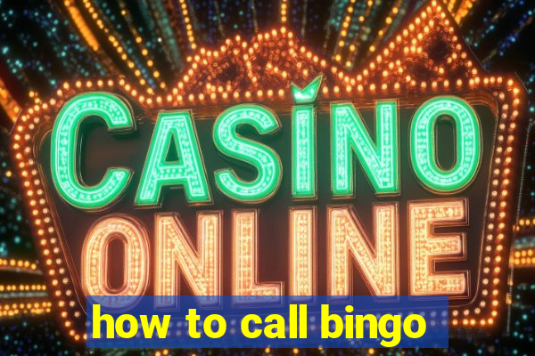 how to call bingo