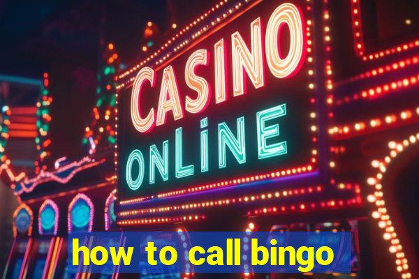 how to call bingo