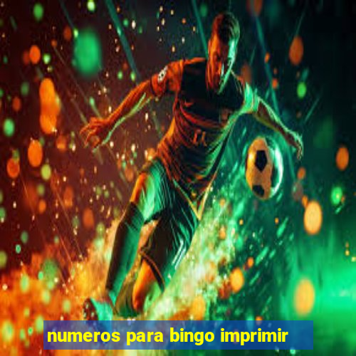 numeros para bingo imprimir