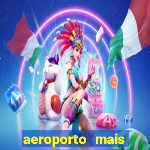 aeroporto mais proximo de mim