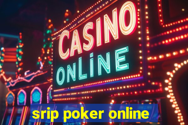 srip poker online