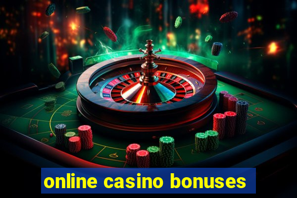 online casino bonuses