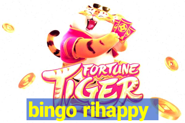 bingo rihappy