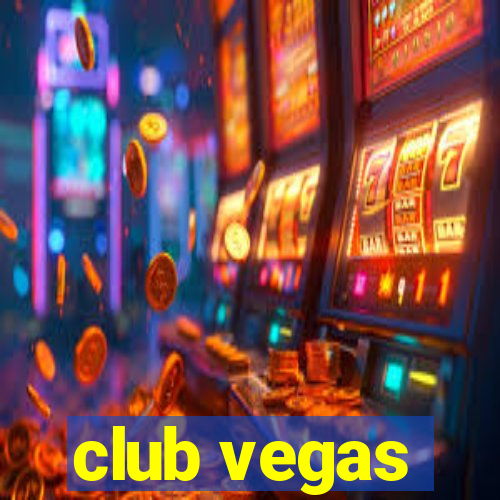 club vegas