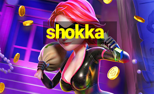 shokka