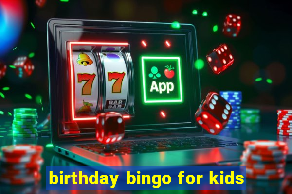 birthday bingo for kids