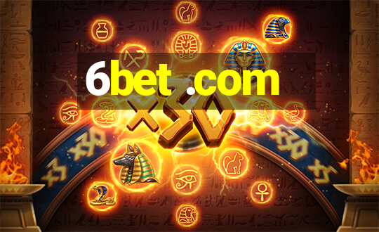 6bet .com