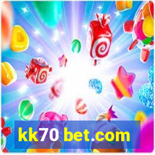 kk70 bet.com