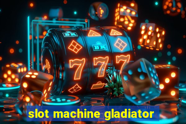 slot machine gladiator