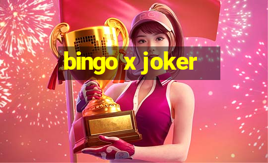 bingo x joker