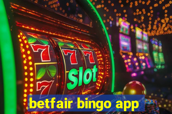 betfair bingo app