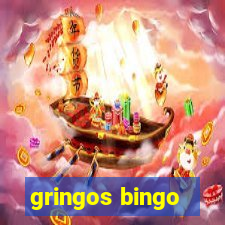 gringos bingo