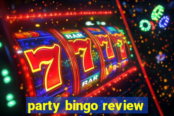 party bingo review