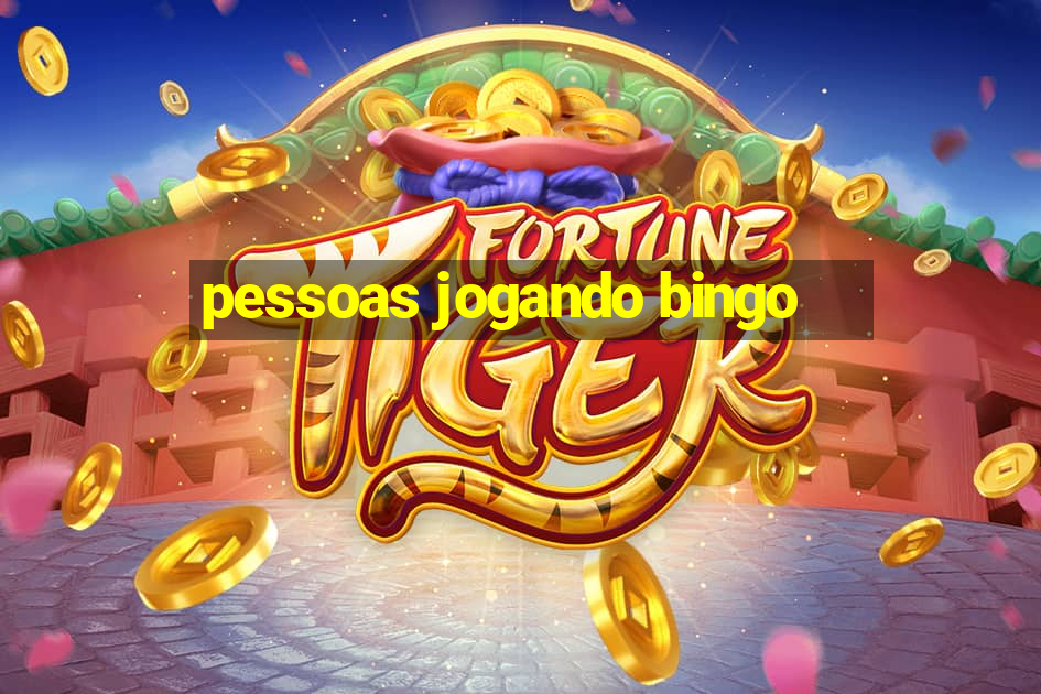 pessoas jogando bingo