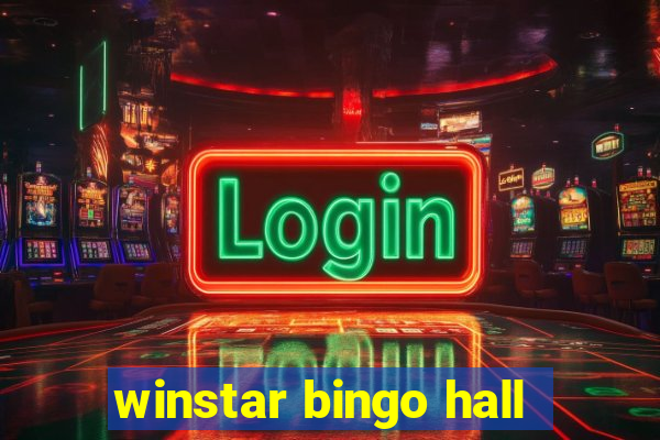 winstar bingo hall