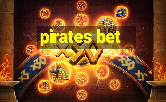 pirates bet