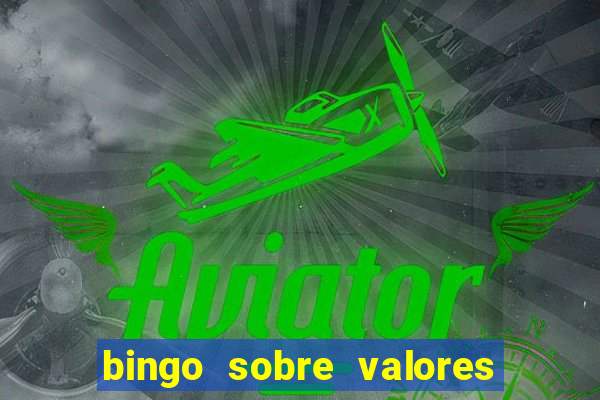 bingo sobre valores para imprimir