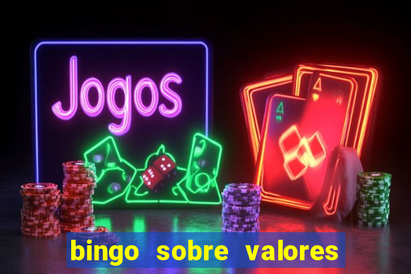 bingo sobre valores para imprimir