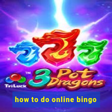 how to do online bingo