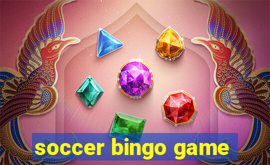 soccer bingo game