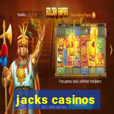 jacks casinos